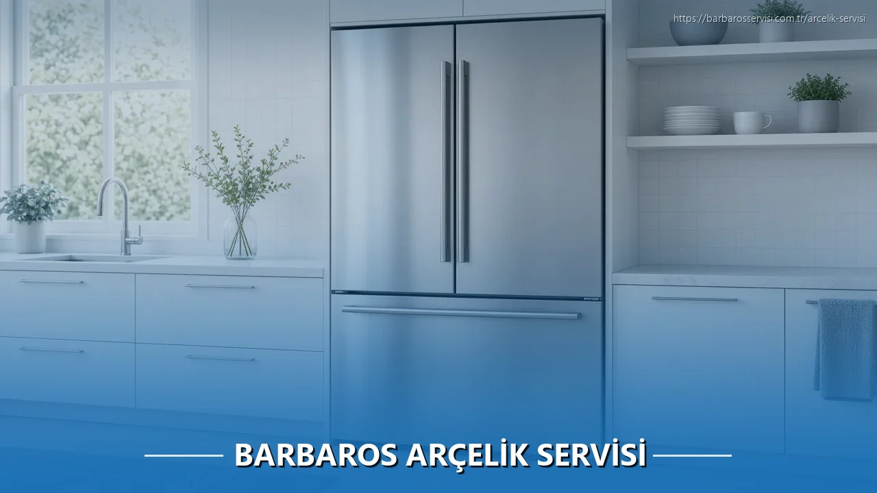 Barbaros Arçelik Servisi