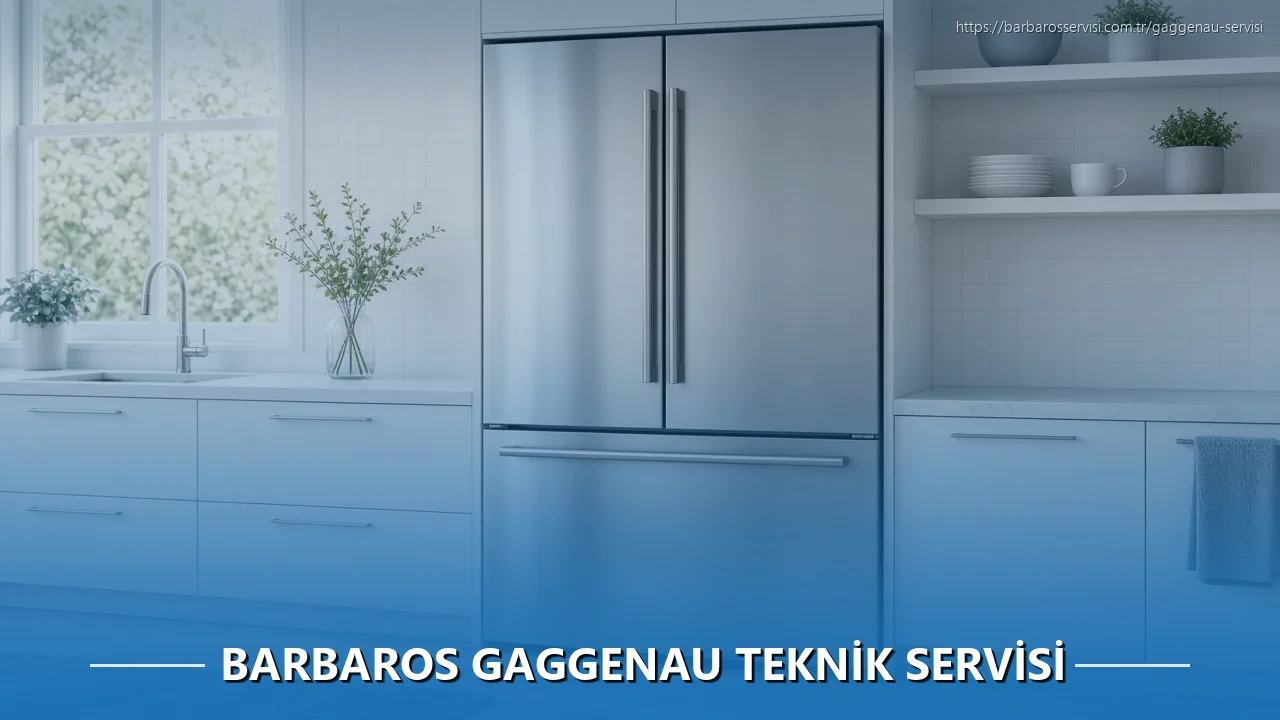 Barbaros Gaggenau Teknik Servisi